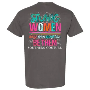Southern Couture Classic Strong Women Tee